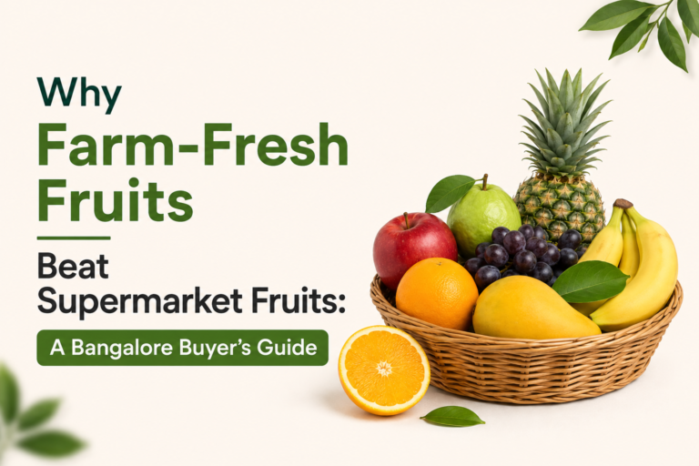 Bangalore Fruits